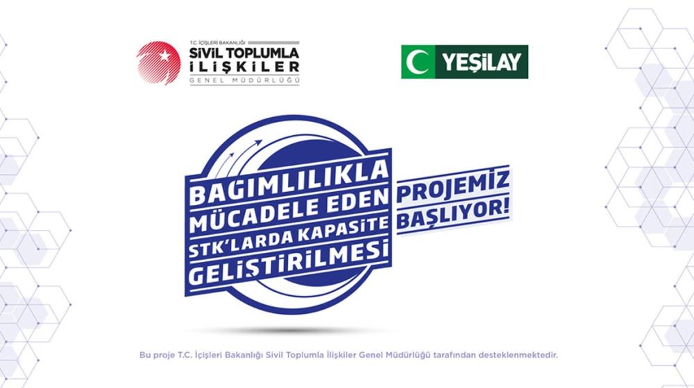 Yeşilay Bağımlılıkla Mücadele Eden STK’larda Kapasite Geliştirilmesi Projesi Başvuruları Başladı