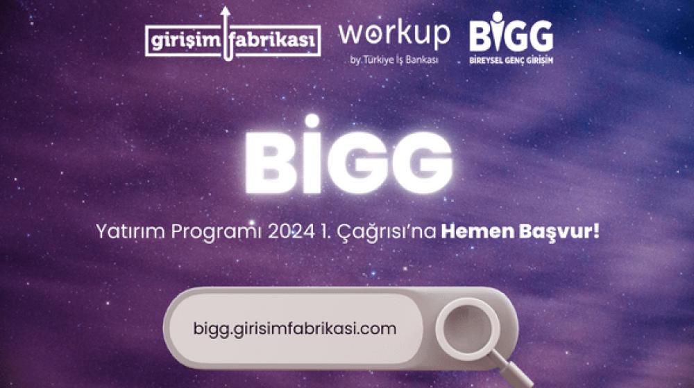 Girişim Fabrikası BİGG Hızlandırma Programı Başvuruları Başladı