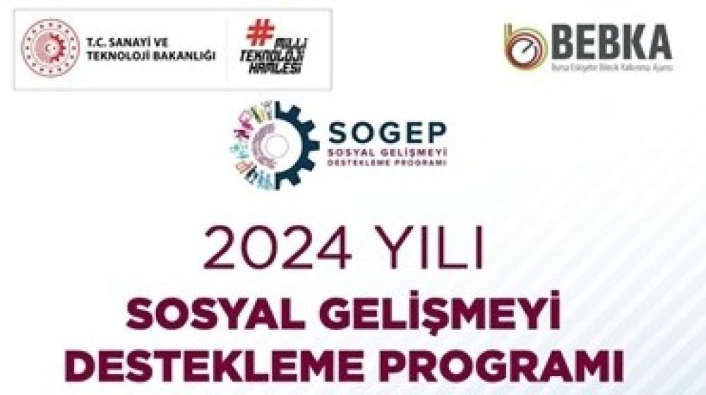 BEBKA Sosyal Gelişmeyi Destekleme Programı (SOGEP) Ön Başvuruları Başladı