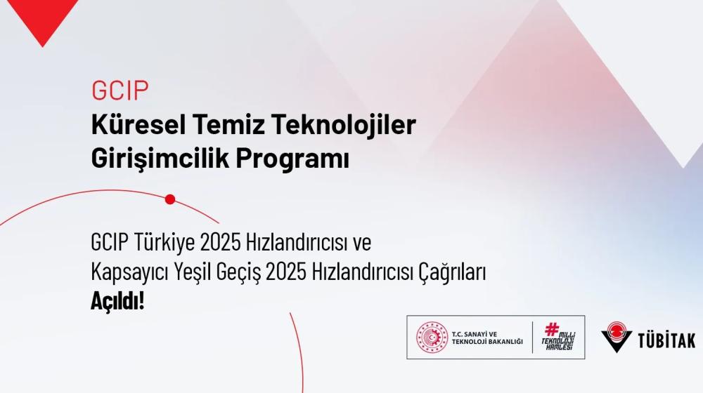 GCIP Türkiye 2025 Hızlandırıcısı ve Kapsayıcı Yeşil Geçiş 2025 Hızlandırıcısı Çağrıları Açıldı!