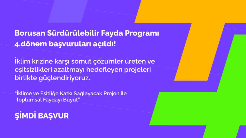 Borusan Sürdürülebilir Fayda Programı’nın 4. Dönem Başvuruları Açıldı