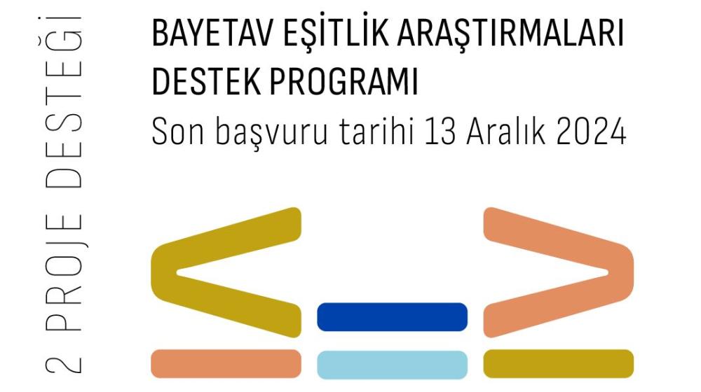 BAYETAV Eşitlik Araştırmaları Destek Programı Başvuruları Açıldı